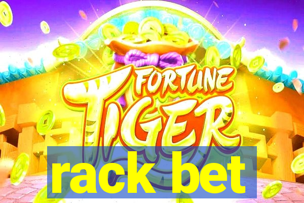 rack bet